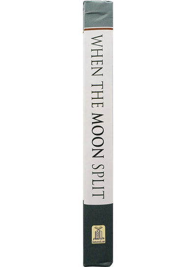 When the Moon Split (New Edition)