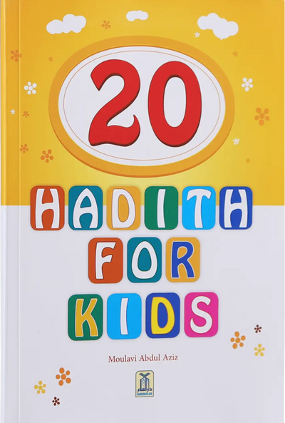 20 Hadith for Kids