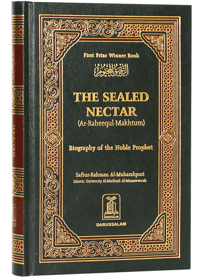 The Sealed Nectar (Ar-Raheequl-Makhtum)
