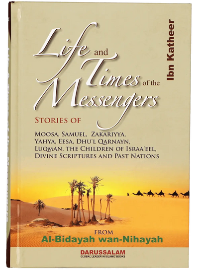 Life and Times of the Messengers