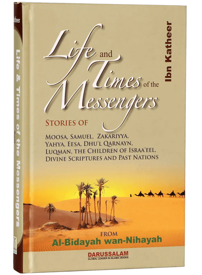 Life and Times of the Messengers